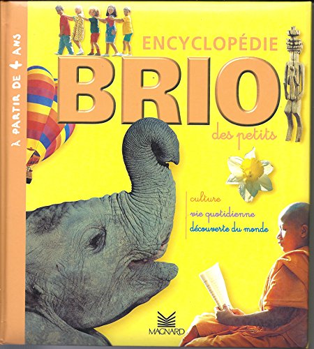 <a href="/node/22391">Encyclopédie Brio des petits</a>
