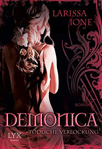 Demonica - Tödliche Verlockung (Demonica-Reihe, Band 5)