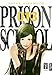 Prison School 13 by