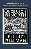 Once Upon a Time in the North (His Dark Materials) by