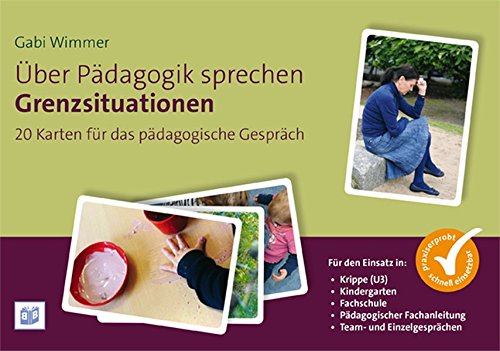 Download Über Pädagogik sprechen - Grenzsituationen: 20 Karten für das pädagogische Gespräch Download Über Pädagogik sprechen - Grenzsituationen: 20 Karten für das pädagogische Gespräch