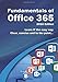 Produktbild Fundamentals of Office 365: 2016 Edition