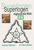 Image de Superlogen regieren die Welt - Teil 1