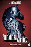  El jugador de ajedrez (Novela y Relatos)