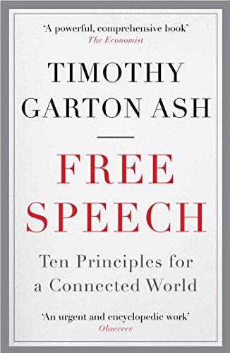 Free Speech: Ten Principles for a Connected World (English Edition)