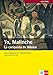 Yo, Malinche: La conquista de México. Mit Illustrationen und Annotationen by
