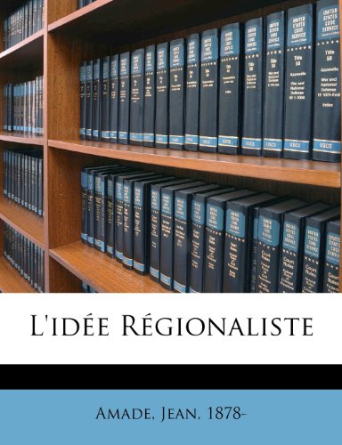 L'Ide Rgionaliste