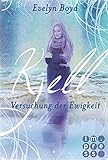 Bücher Neuerscheinungen 2022 - Kjell. Versuchung der Ewigkeit von Evelyn Boyd