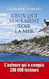 Ceux qui voulaient voir la mer