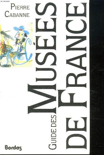 couverture de : Guide des mus&eacute;es de France
