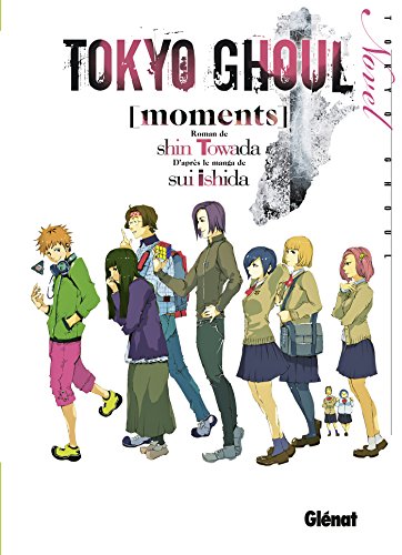 Tokyo ghoul - Roman — Tome 1