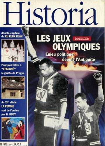 Historia. N°595 Les Jeux Olympiques - Enjeu Politique Depuis L'antiquité francais