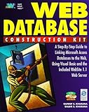 Web Database Construction Kit: A Step-By-Step Guide to Linking Microsoft Access Databases to the Web, Using Visual Basic and the Included Website 1.1 Web Server by Gunnit S. Khurana (1996-11-02) by