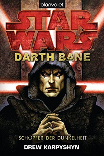 Star-Wars-Darth-Bane-Schpfer-der-Dunkelheit