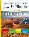 Réviser son bac avec Le Monde : Géographie, version augmentée