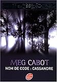 Missing, Tome 2 : Nom de code : Cassandre