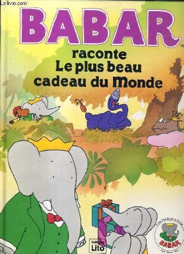couverture de : Le plus beau cadeau du monde