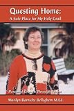 Image de Questing Home: A Safe Place for My Holy Grail: Personal Growth Through Travel (English Edition)