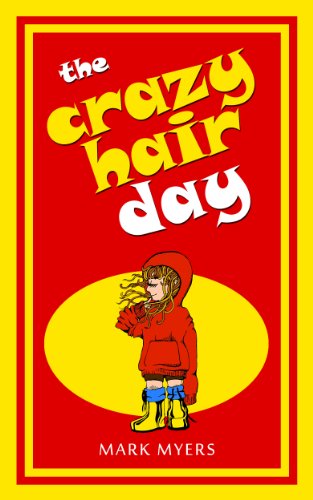 The Crazy Hair Day A Rhyming Picture Book For Kids Ebook Mark
