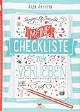 Meine Checkliste zum Verlieben by