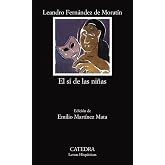 El Si De Las Ninas (Letras Hispanicas)