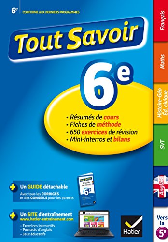 Télécharger Tout savoir 6e: réviser toutes les matières livre En ligne
