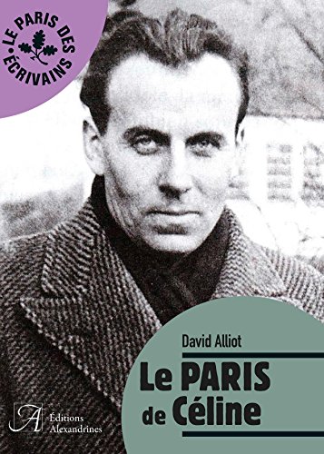 Le Paris de Céline