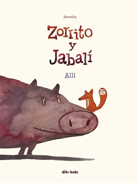 Portada de Zorrito y Jabalí 1: Allí