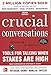 Produktbild Crucial Conversations: Tools For Talking When Stakes Are High, 2Nd Edition