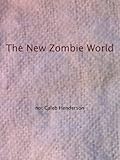Image de The New Zombie World (English Edition)