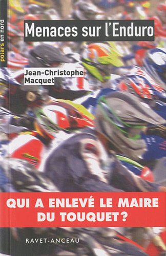 Menaces sur l'enduro