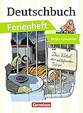 Deutschbuch Gymnasium - Ferienhefte: Fit fürs Gymnasium - Das Rätsel der schlafenden Tiere: Ferienheft by 