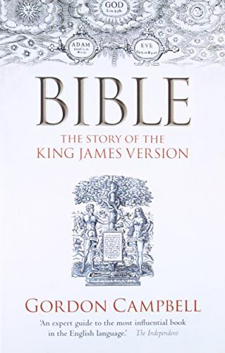 Bible: The Story of the King James Version