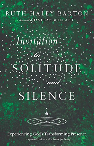 Invitation to Solitude and Silence: Experiencing God's Transforming Presence livre