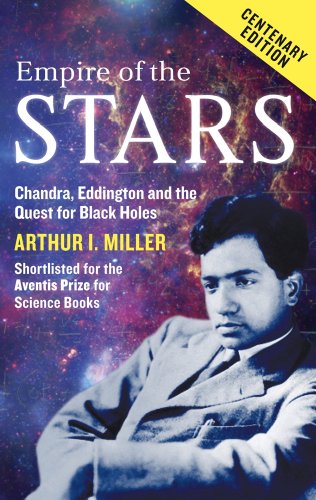 Empire Of The Stars: Friendship, Obsession and Betrayal in the Quest for Black Holes (English Editio Empire Of The Stars: Friendship, Obsession and Betrayal in the Quest for Black Holes (English Editio
