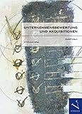Unternehmensbewertung und Akquisitionen (Print on demand, reduzierter Rabatt, kein RR) by 