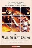 Image de Das Wall-Street-Casino. So machen Sie mit Aktien ein Vermögen - und behalten es auch