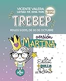  TREBEP versión Martina: RDLeg 5/2015, de 30 de octubre, por el que se aprueba el Texto Refundido de la Ley del Estatuto Básico del Empleado Público. Texto Legal (Derecho - Práctica Jurídica)