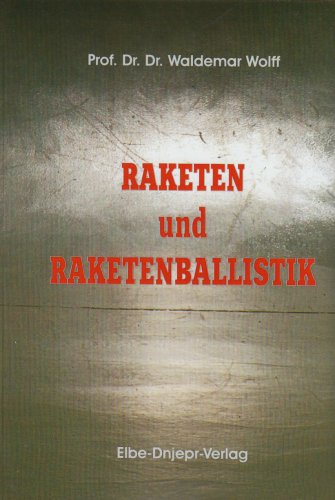 Preisvergleich Produktbild Raketen und Raketenballistik