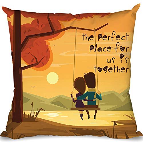 illuminati gifts The Perfect Place for Us is Together Quote Printed Micro Satin Cushion Cover 12x12 inch with Filler Cute Romantic Valentine Gift for Girlfriend Boyfriend Husband Wife - (Multicolor)