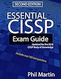 Essential CISSP Exam Guide: Updated for the 2018 CISSP Body of Knowledge by 