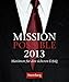 Mission Possible 2013: Wissenskalender. Maximen für den sicheren Erfolg by 