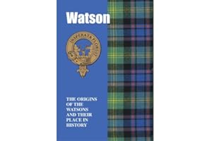 LangSyne Products Scottish Clan Crest Tartan Information History Fact Book - Watson