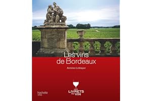 Les vins de Bordeaux
