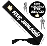 Producto texto Catalán Inedit Festa - Banda Honorífica Feliz Jubilación Fiesta Feliç Jubilació (català)
