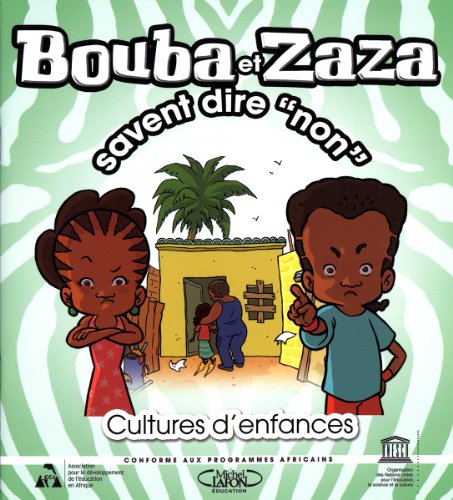 Preisvergleich Produktbild Bouba et Zaza savent dire non