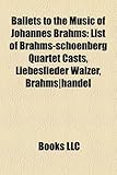 Image de Ballets to the Music of Johannes Brahms