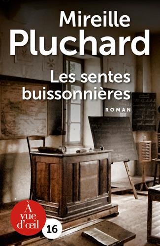 couverture de : Les sentes buissonnieres