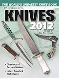 Image de Knives 2012: The World's Greatest Knife Book