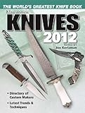 Image de Knives 2012: The World's Greatest Knife Book